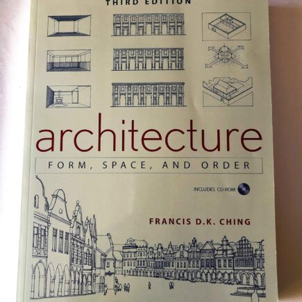 Architecture: Form, Space, & Order